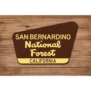 San Bernardino National Forest California Sign Hike Trail Camp Travel Mountains